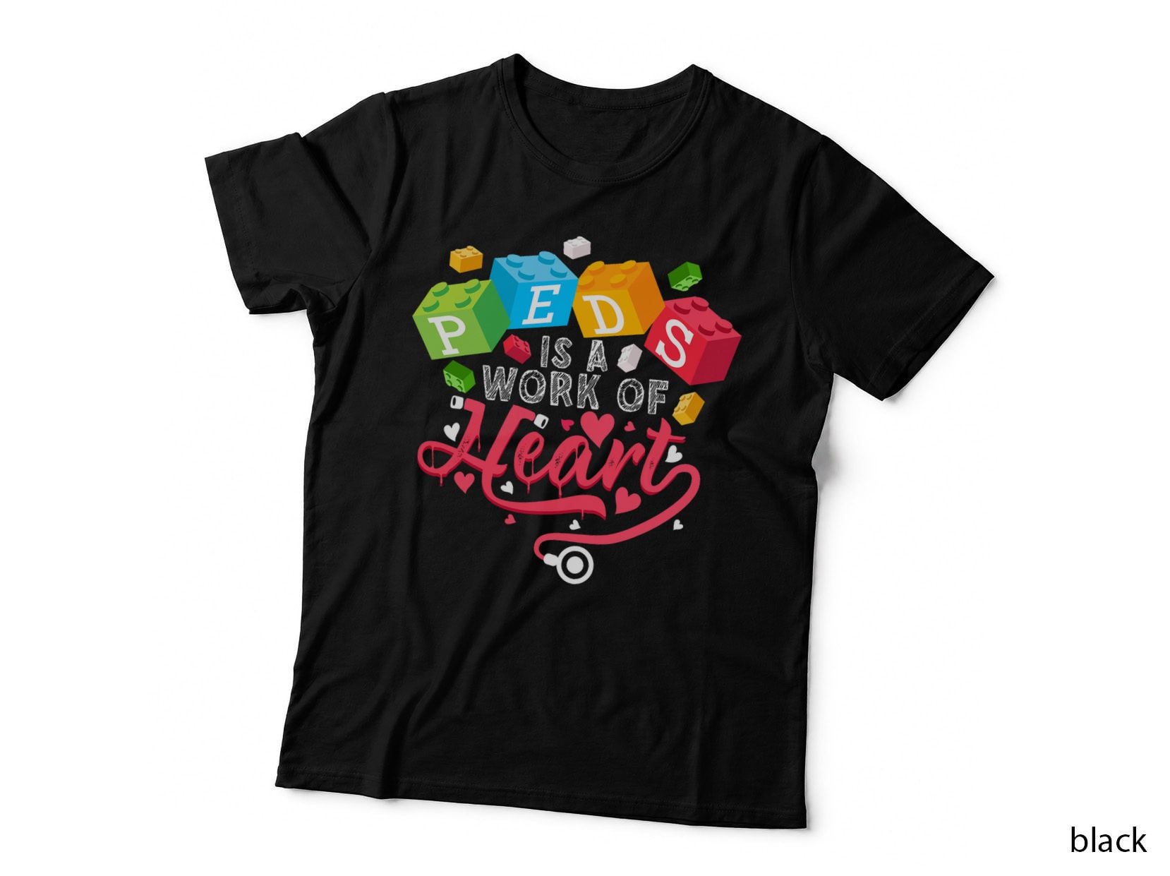 Peds Is a Work of Heart Pediatrician Pediatric Nurse T-Shirt