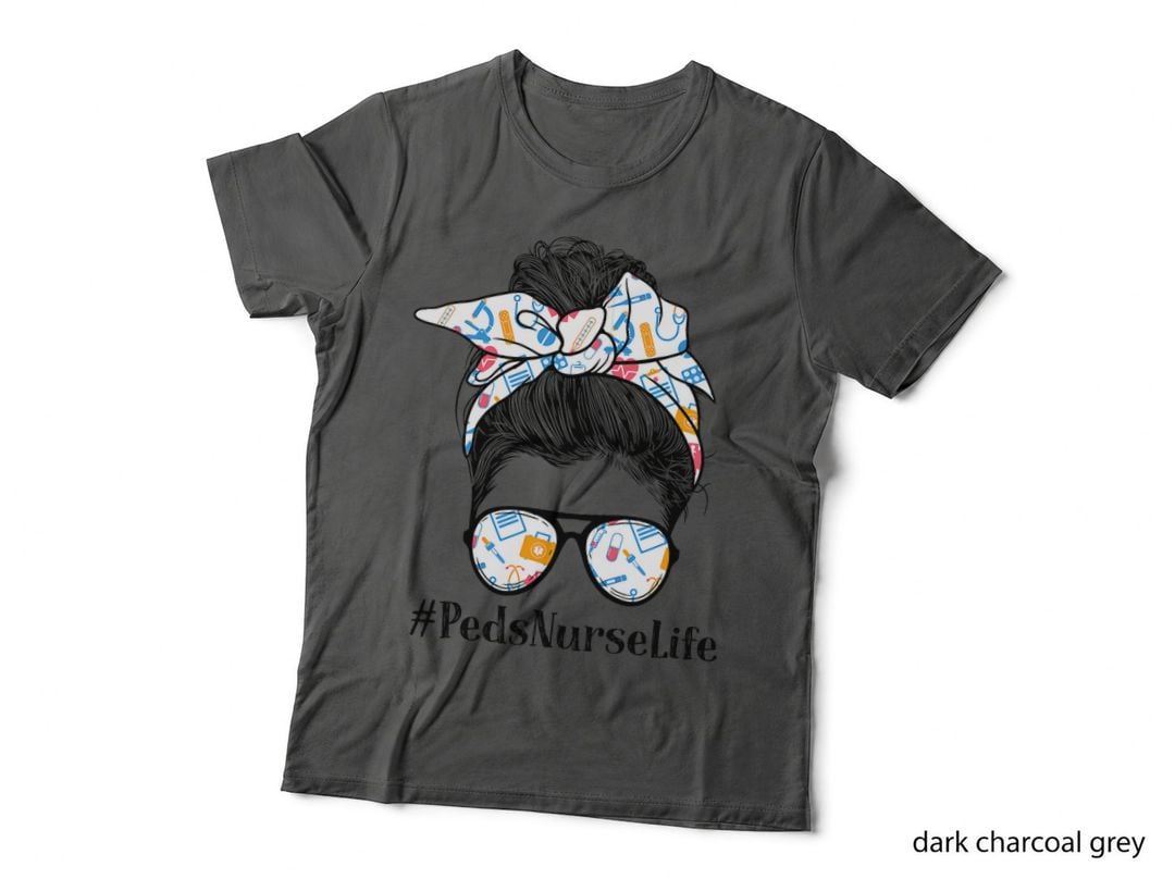 Peds Nurse Life Appreciation Day Messy Bun Women T-Shirt