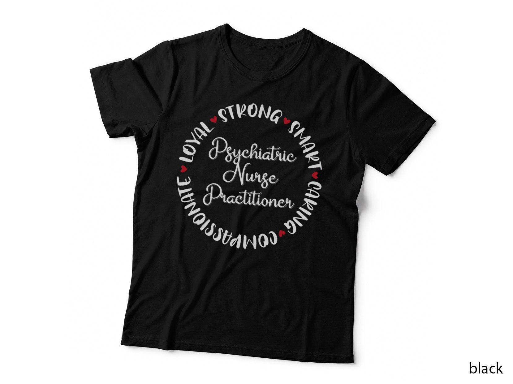 Psychiatric Nurse Practitioner Gifts Nurses Medical Love T-Shirt