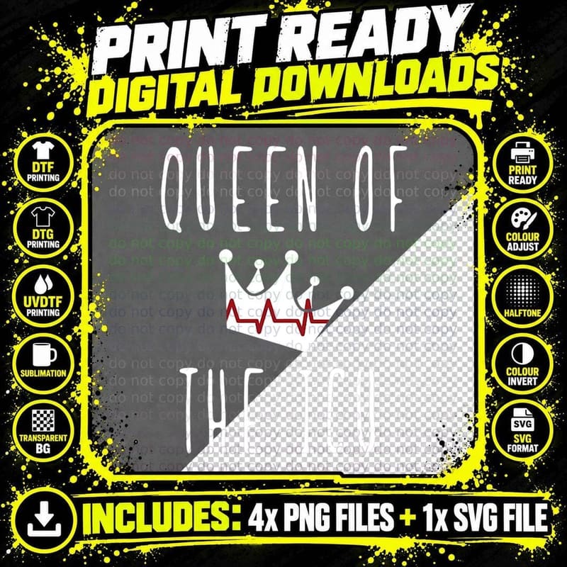 Queen of the ICU Nurse Intensive Care Nurse Doctor Png SVG Digital Bundle