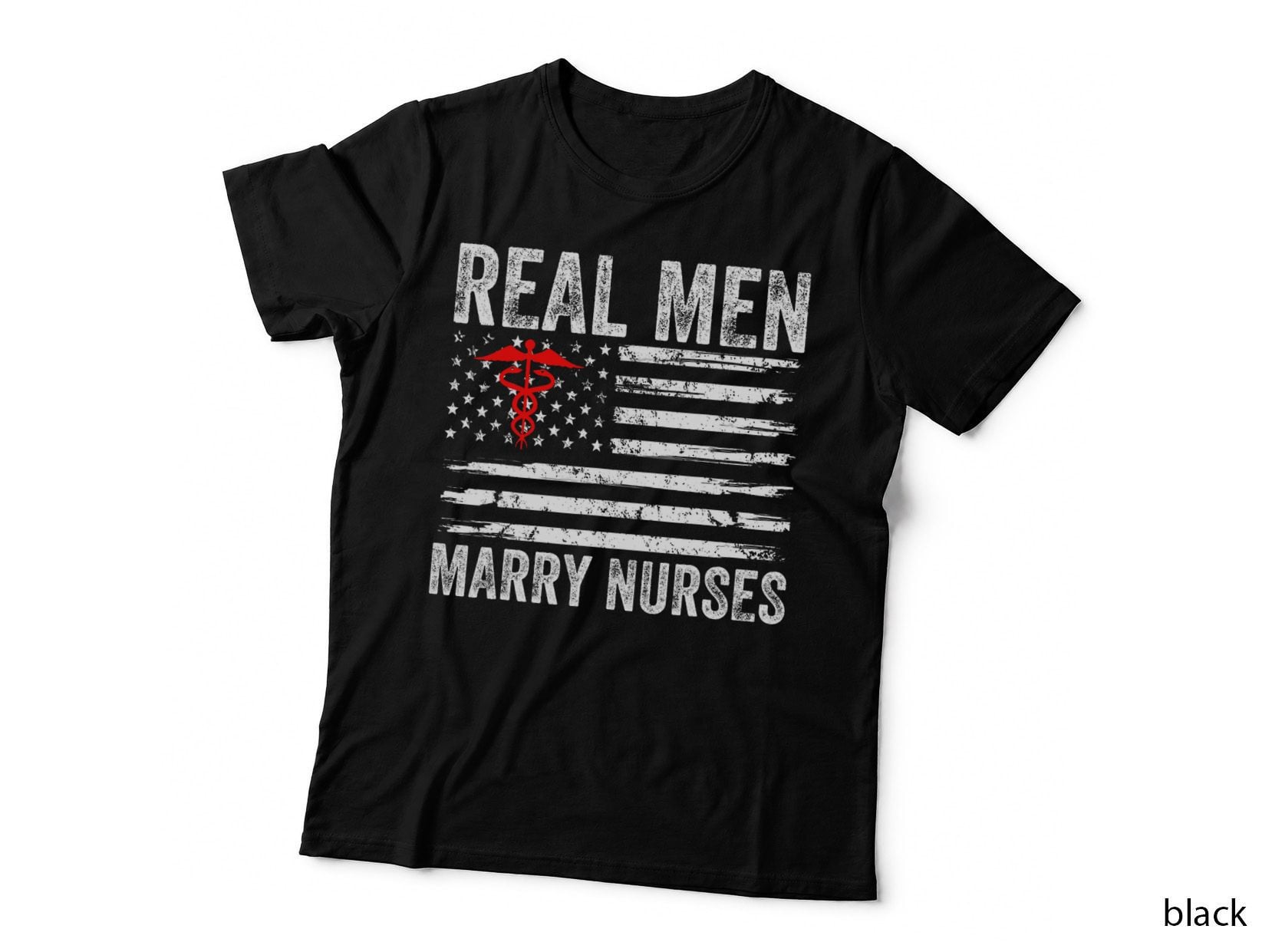Real Men Marry Nurses Funny Nurse Husband Fiance Nurse Wife T-Shirt