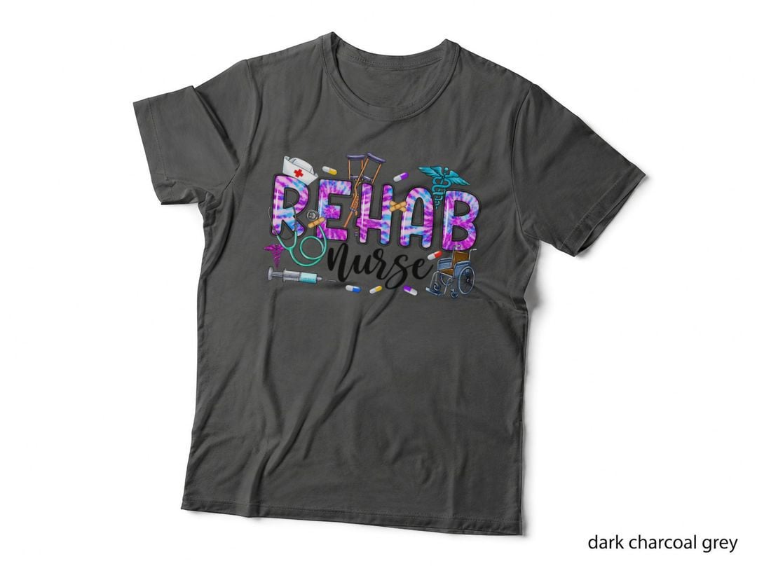 Rehab Nurse Rehabilitation Nursing Rehab Technician Tie Dye T-Shirt