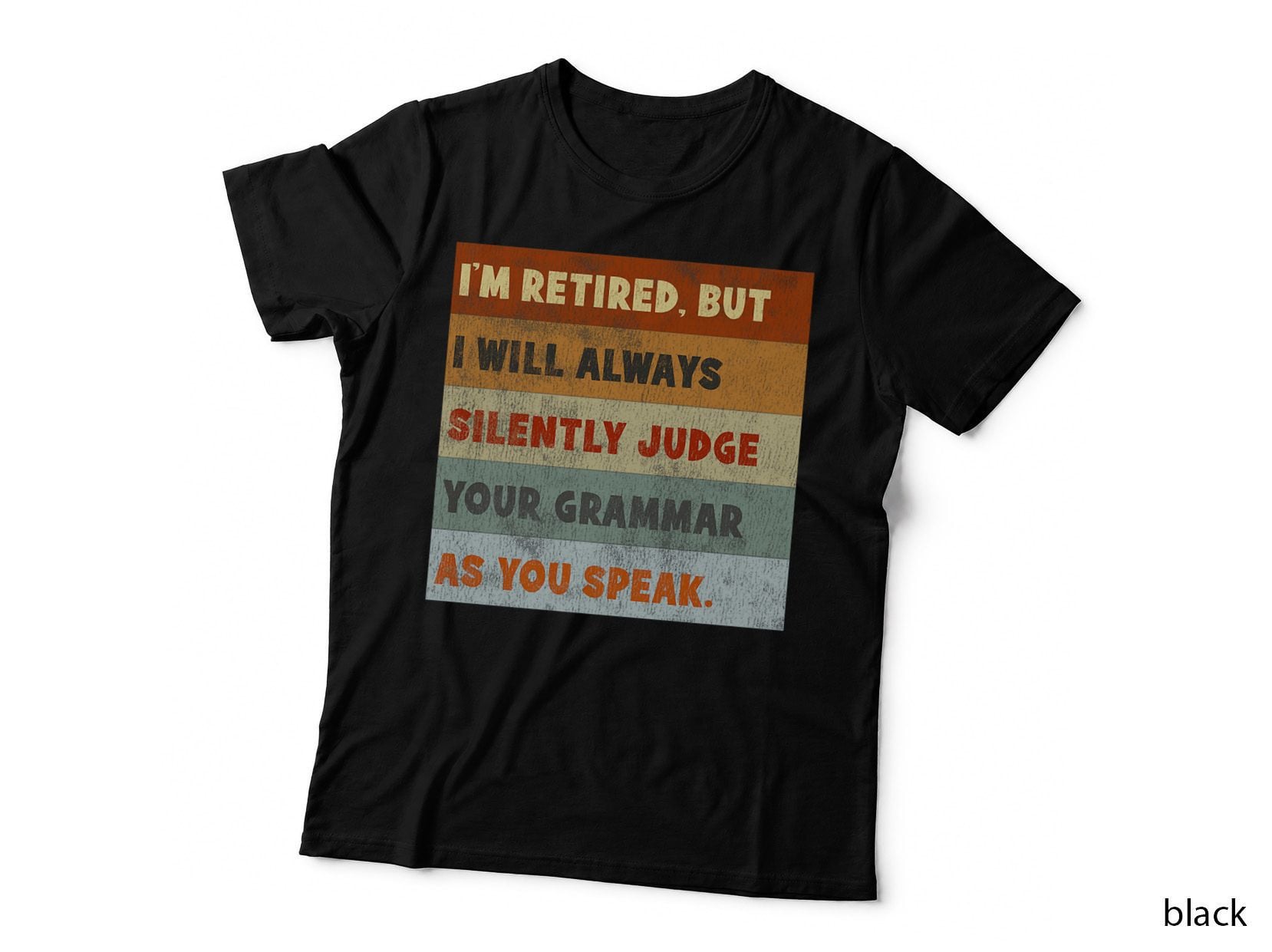 Retired English Teacher Correcting Grammar T-Shirt, Teacher Gifts Tee