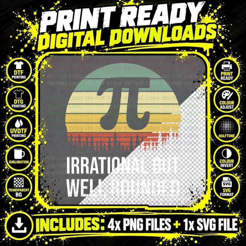 Retro Pi Day Irrational but Well Rounded Funny Math Png SVG Digital Bundle