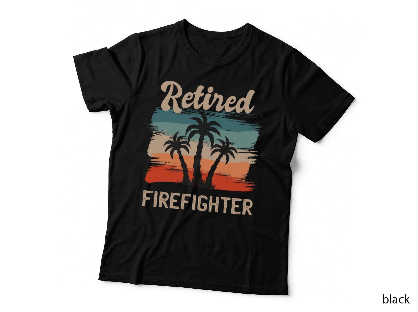 Retro Sunset Beach Retirement Quote Retired Firefighter T-Shirt
