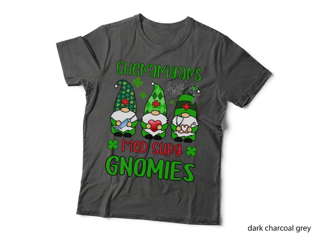 Sh.enanigans with My Med Surg Gnomies St Patricks Day Nurse T-Shirt