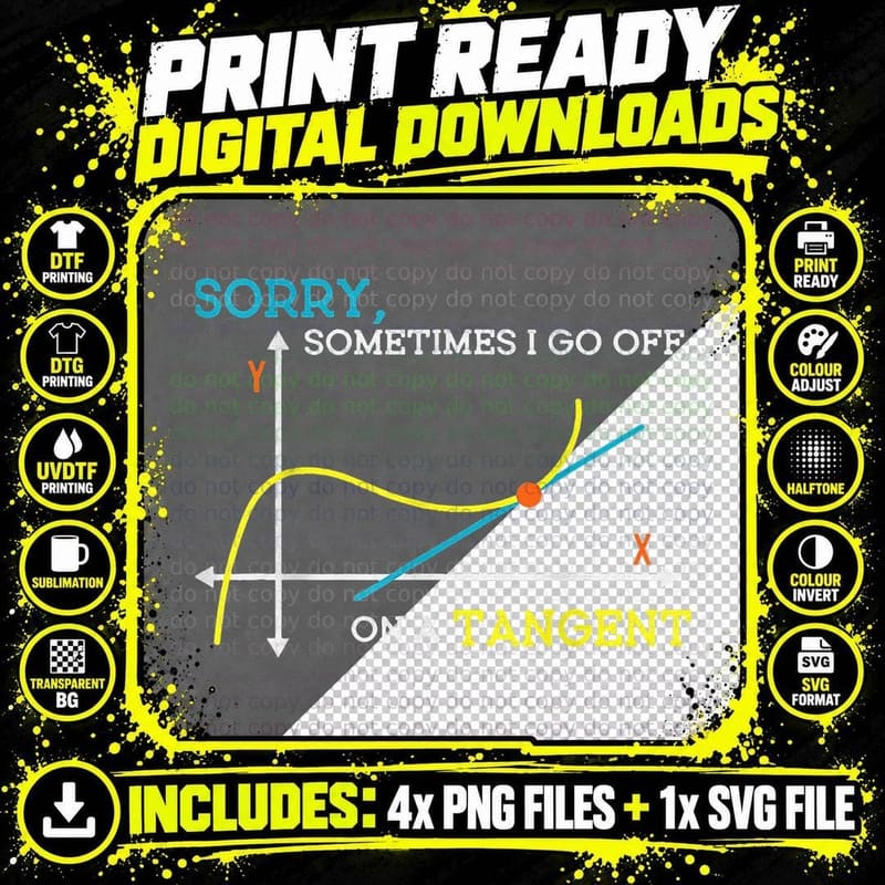 Sometimes I Go off on a Tangent Funny Math Teacher Jokes Png SVG Digital Bundle