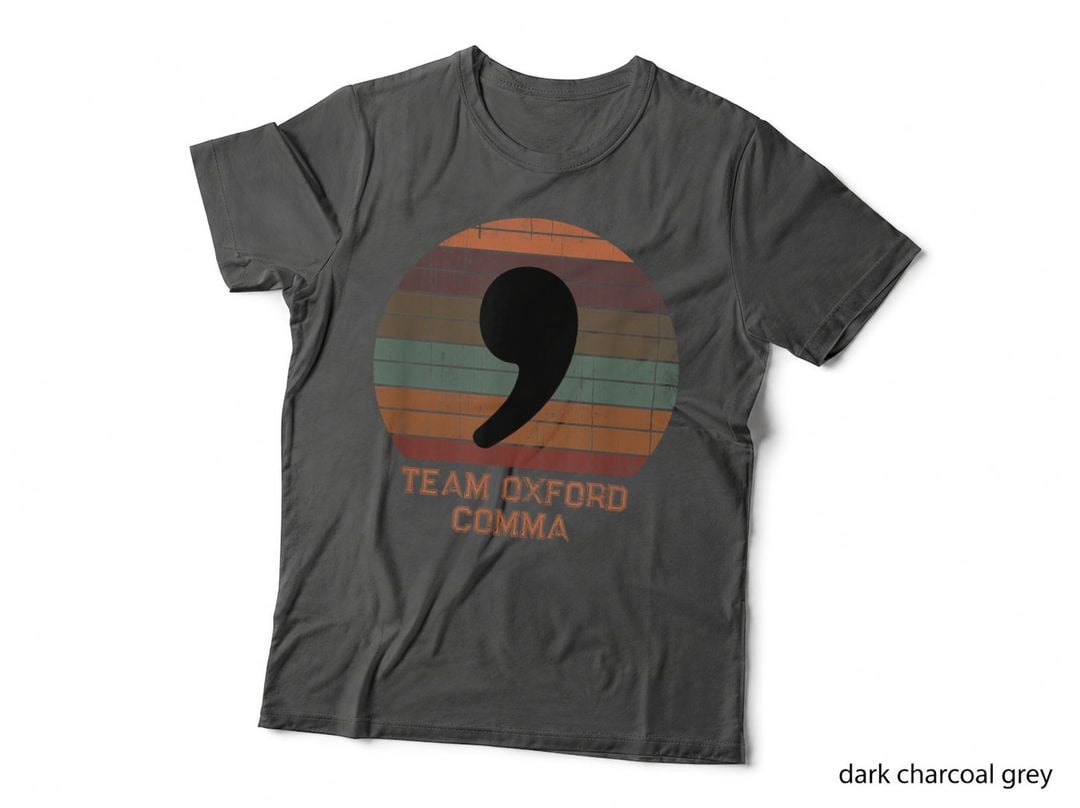 Team Oxford Comma Sweatshirt Retro Circle Fun Grammar Police T-Shirt