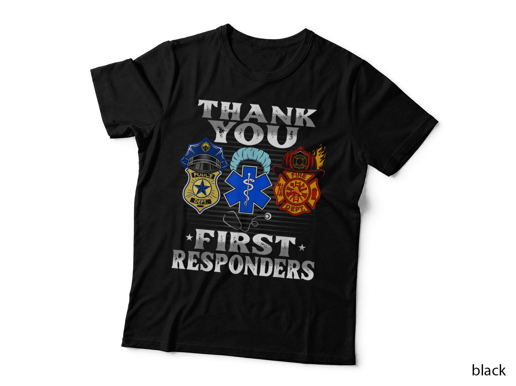 Thank You First Responders Patriotic EMT Police Firefighter T-Shirt