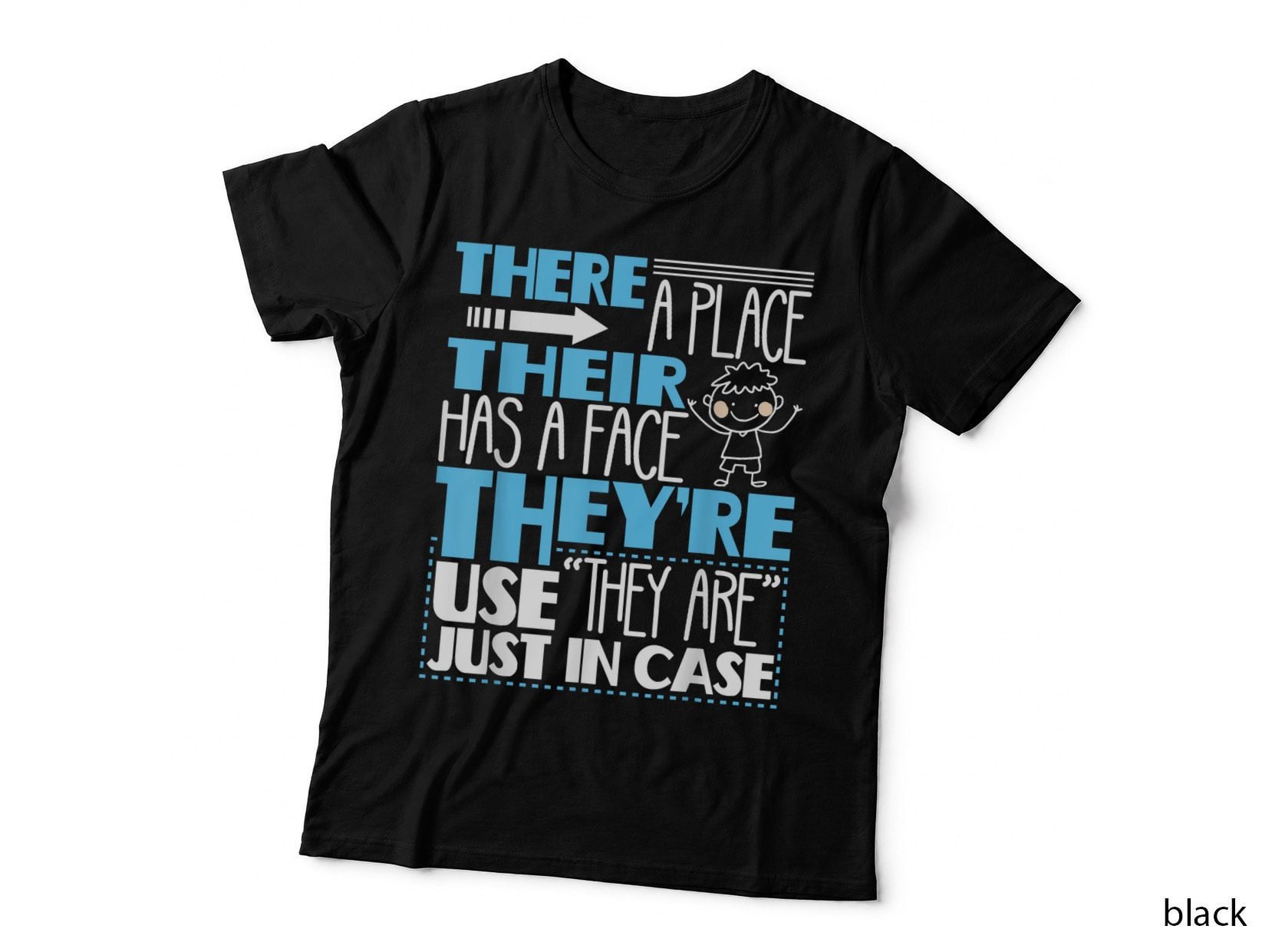 There Their They're - English Grammar Police Grammarian T-Shirt