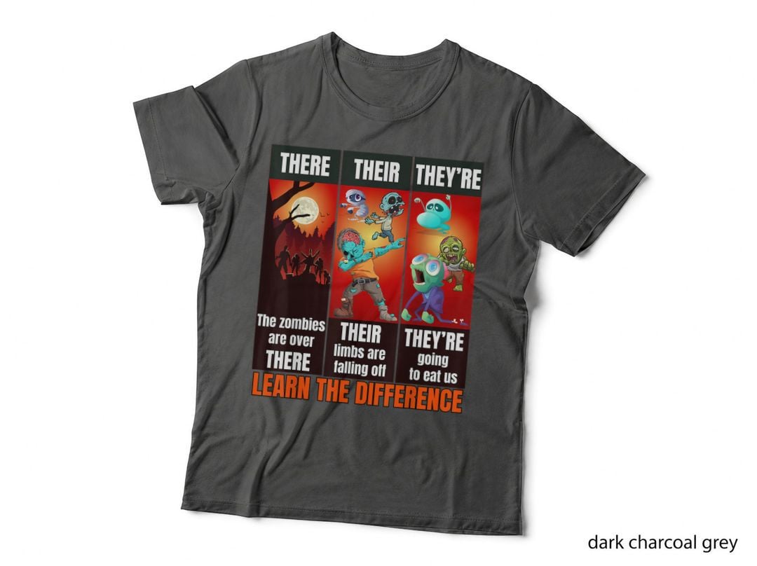 There Their They're Funny English Grammar Memes Teacher T-Shirt