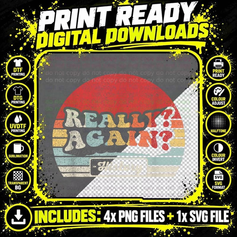 Vintage Retro Really Again! History Teacher Funny Saying Png SVG Digital Bundle