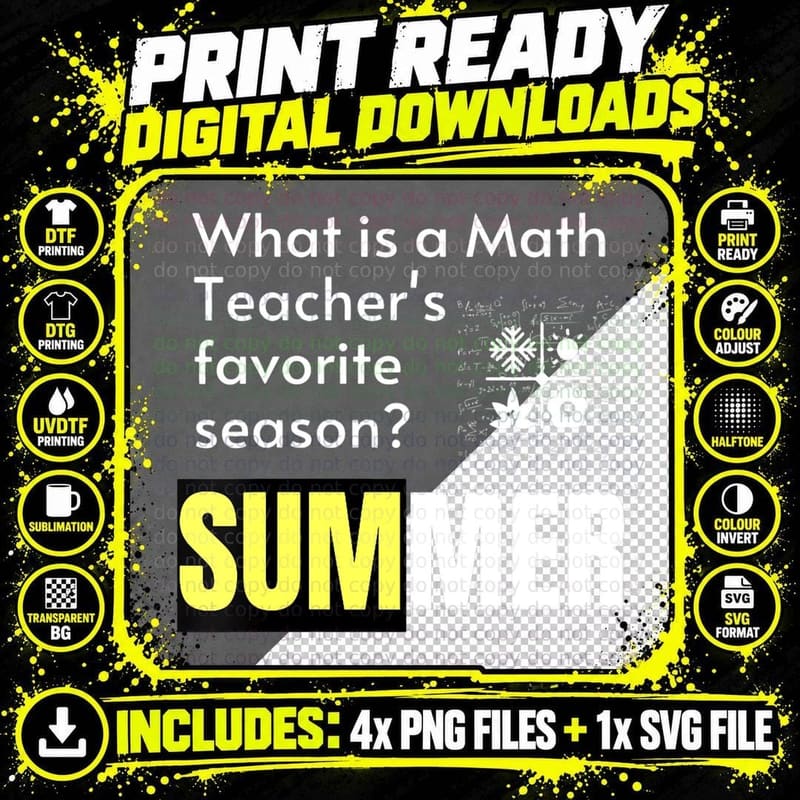 What Is a Math Teacher's Favorite Season Funny Teacher Png SVG Digital Bundle
