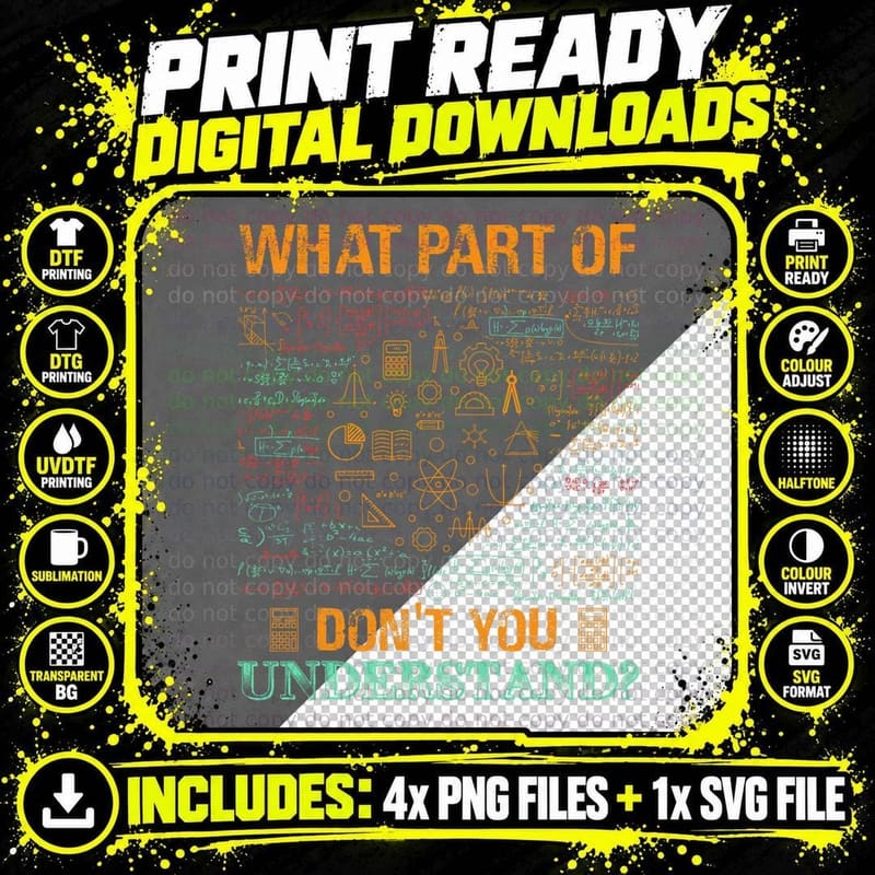 What Part of Don't You Understand Mathematics Math Png SVG Digital Bundle