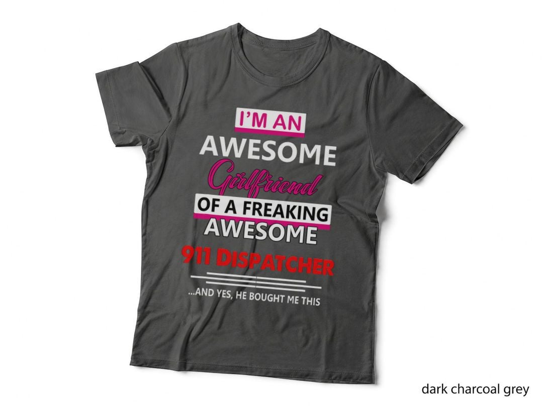 911 Police Dispatcher Officer Awesome Girlfriend Wife T-Shirt