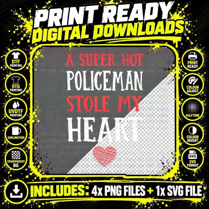 A Hot Policeman Stole My Heart Police Officer Couples Png SVG Digital Bundle