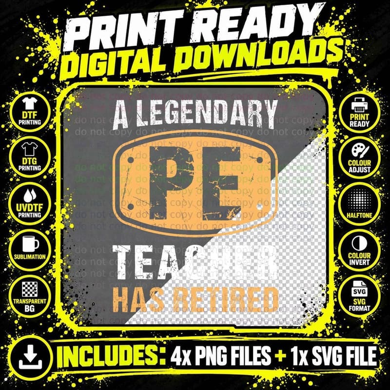 A Legendary PE Teacher Has Retired Vintage Retirement Png SVG Digital Bundle