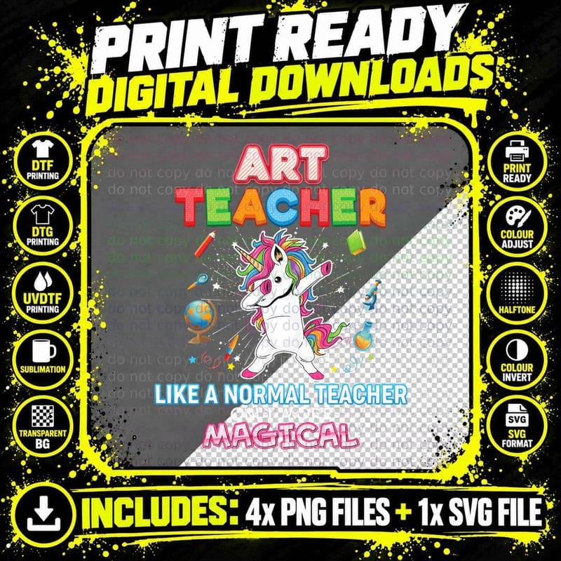 Art Teacher Like a Normal Only More Magical Unicorn Png SVG Digital Bundle