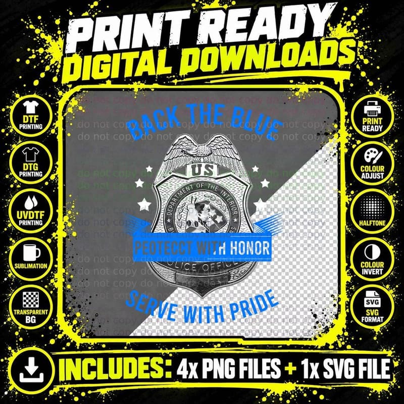Back the Blue Protect with Honor Serve with Pride Police Png SVG Digital Bundle