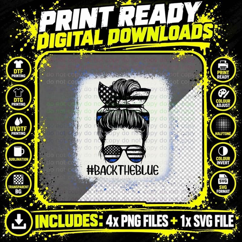 Back the Blue-Bleached Messy Bun Hair the Blue Line Png SVG Digital Bundle