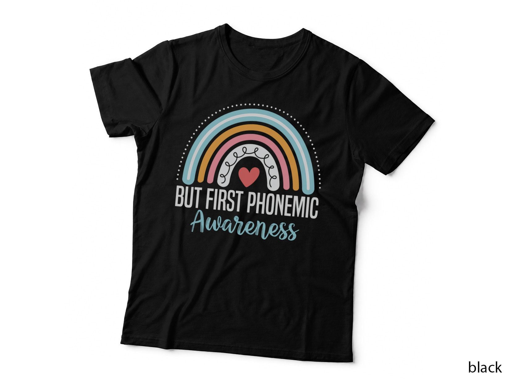 But First Phonemic Awareness Science of Reading Teacher T-Shirt