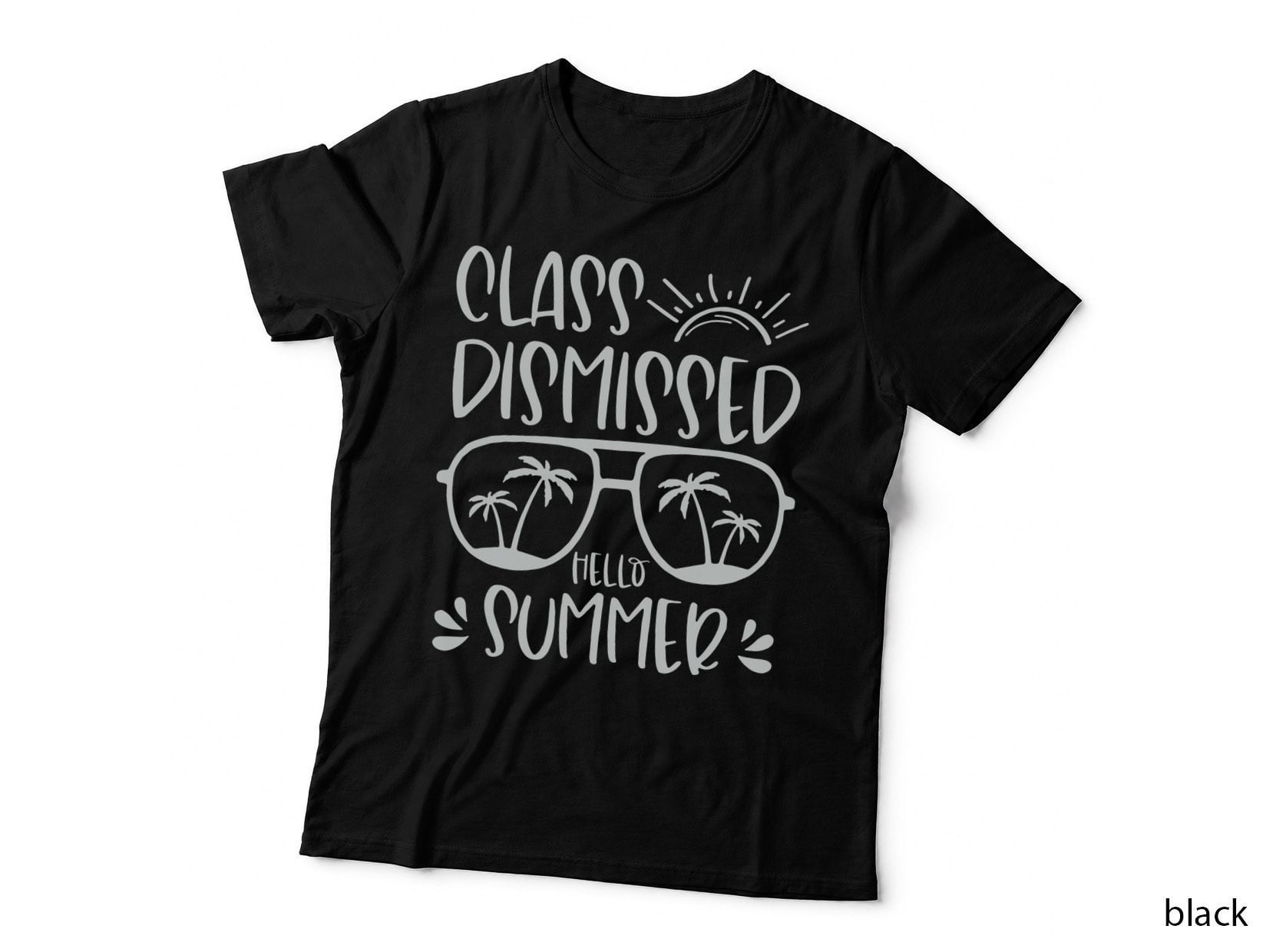Class Dismissed Hello Summer Last Day School Teacher Student T-Shirt