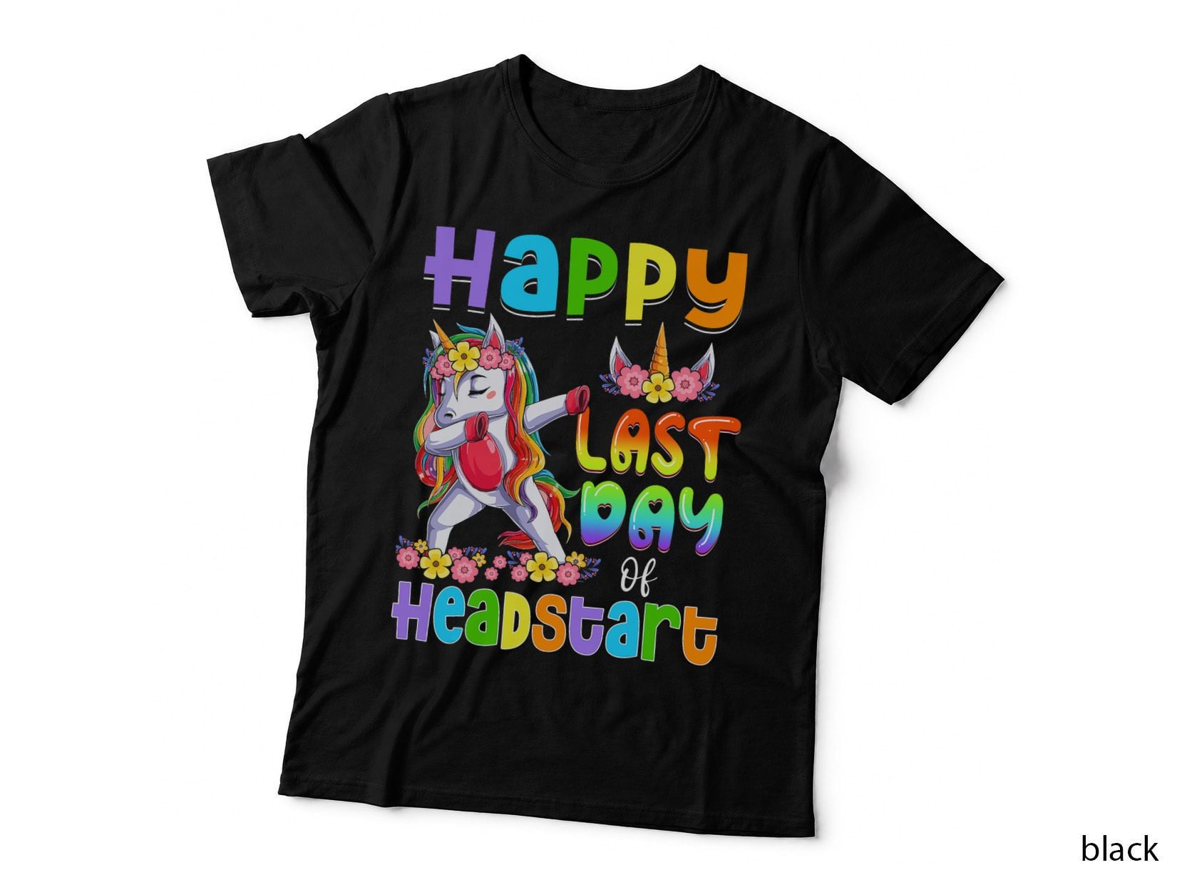 Dabbing Unicorn Last Day of Headstart Girls Kids Teacher T-Shirt