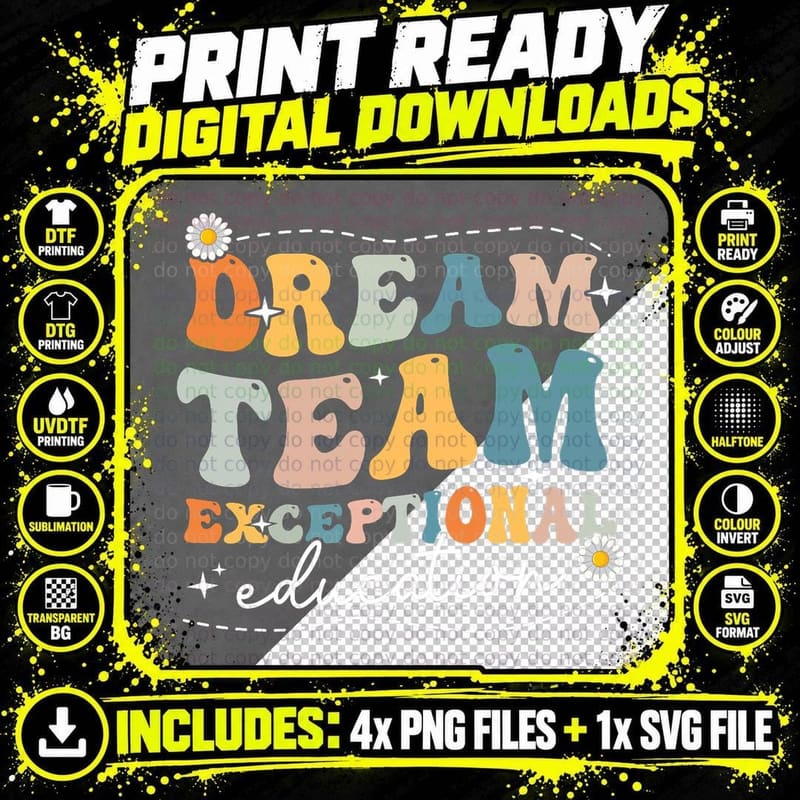 Dream Exceptional Education Team Sped Teacher Students Png SVG Digital Bundle