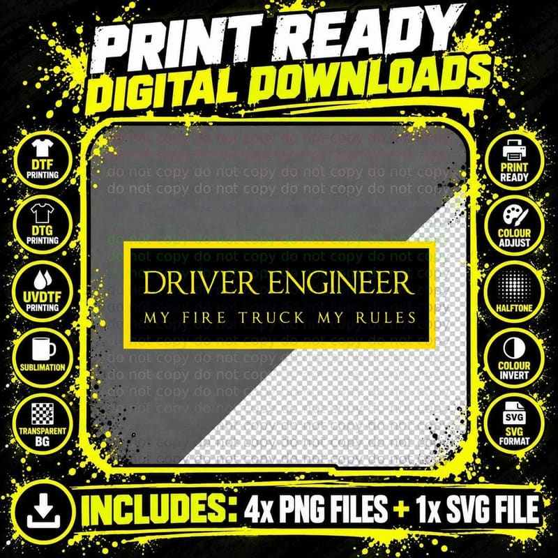 Driver Engineer My Firetruck My Rules Firefighter Png SVG Digital Bundle