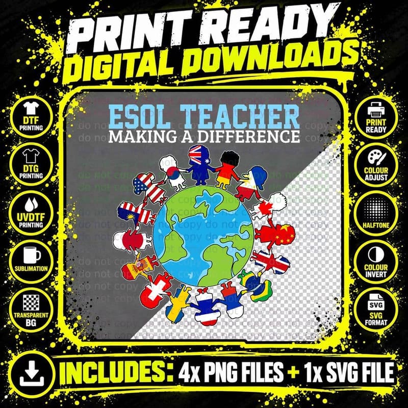 ESOL Teacher Making a Difference Teaching Different Png SVG Digital Bundle