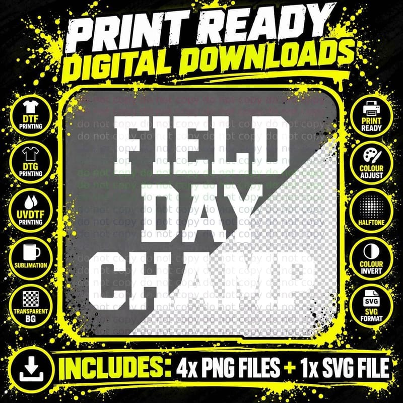 FIELD DAY CHAMP T SHIRT Teacher Gift Last Day of School Png SVG Digital Bundle