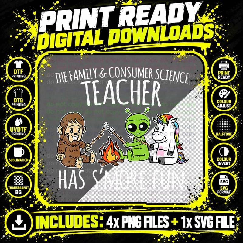 Family and Consumer Science Teacher Has S'more Funny Png SVG Digital Bundle