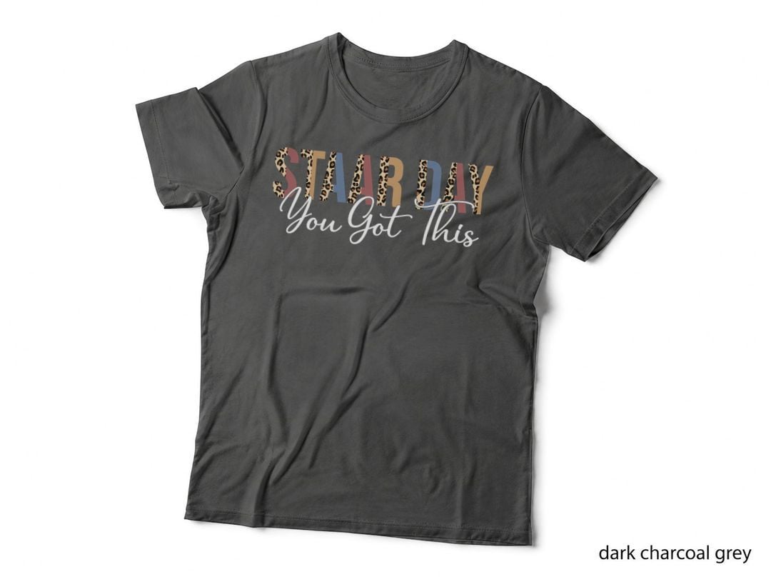 Funny Test STAAR Day Mode on Teacher Testing Ideas School T-Shirt
