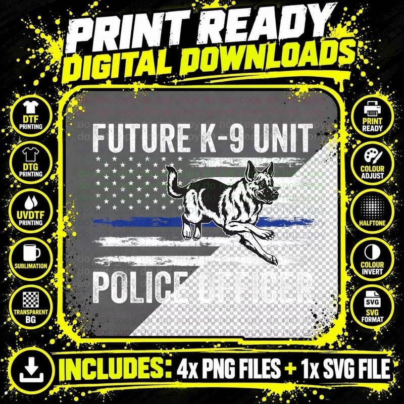 Future K-9 Unit Police Officer Proud Law Enforcement Dog Png SVG Digital Bundle