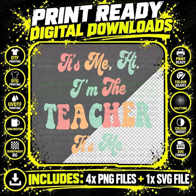 Groovy Funny Teachers It's Me Hi I'm the Teacher It's Me Png SVG Digital Bundle