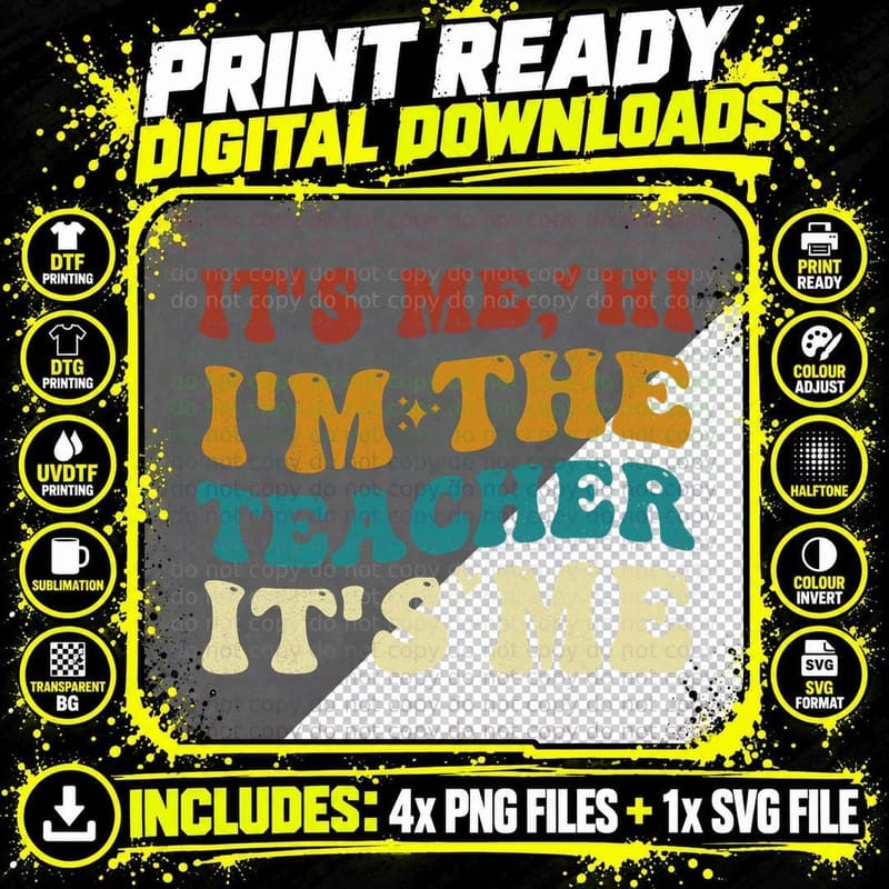 Groovy It's Me Hi I'm the Teacher It's Me Funny Teacher Png SVG Digital Bundle