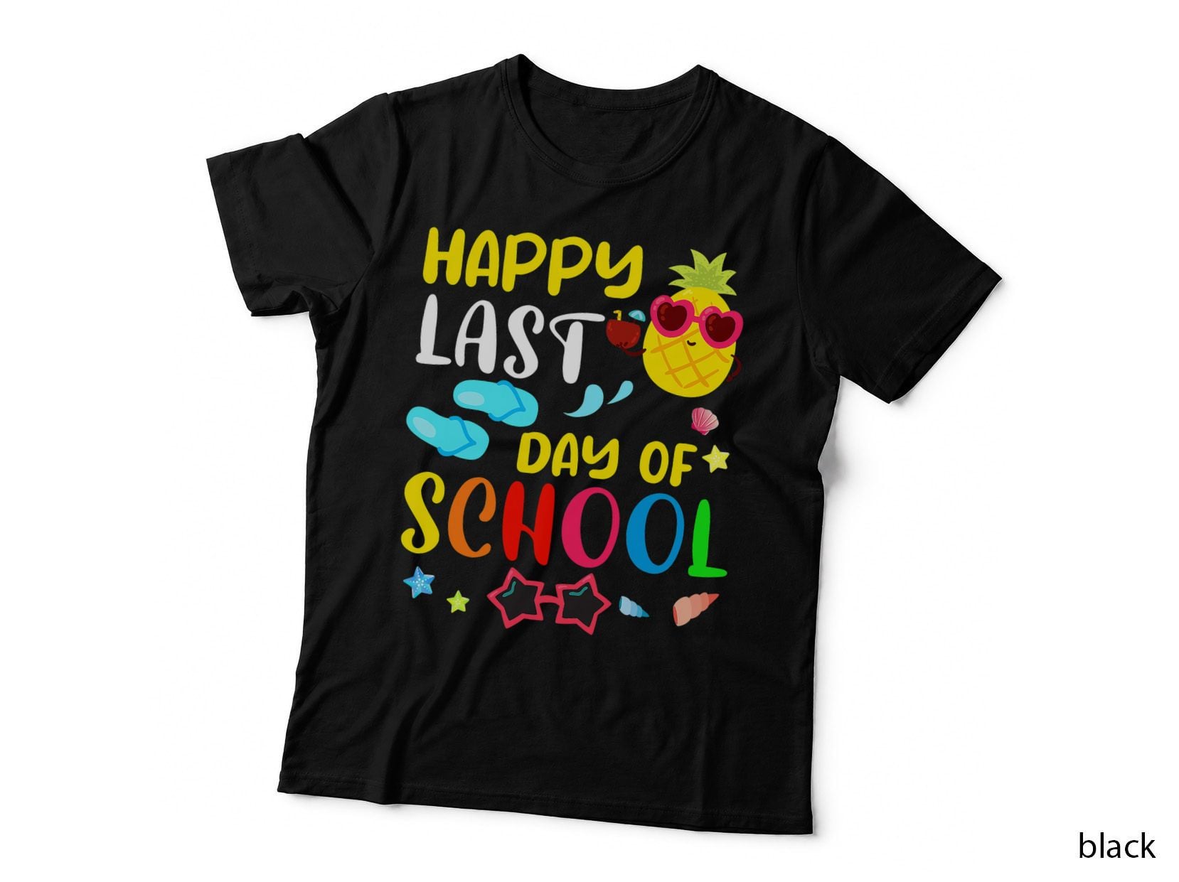 Happy Last Day of School Teacher Student Summer Pineapple T-Shirt