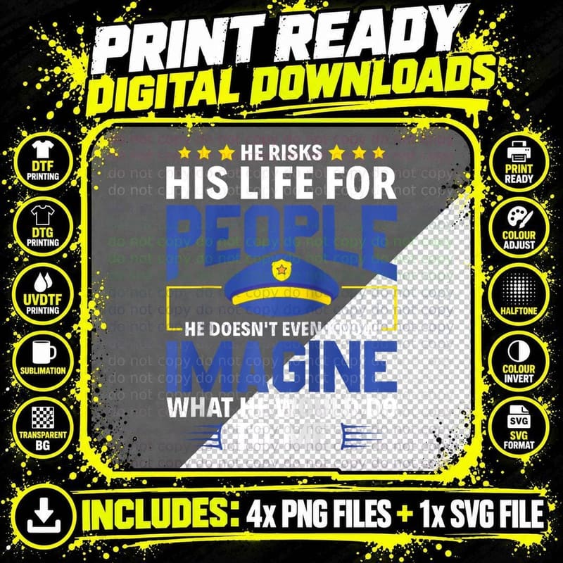 He Risks His Life - Police Officer Wife Girlfriend Png SVG Digital Bundle