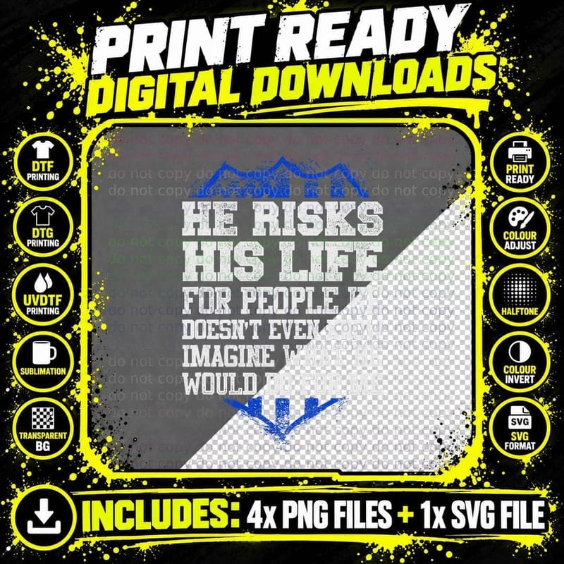 He Risks His Life Police Girlfriend Wife Cop T-Shirt Png SVG Digital Bundle