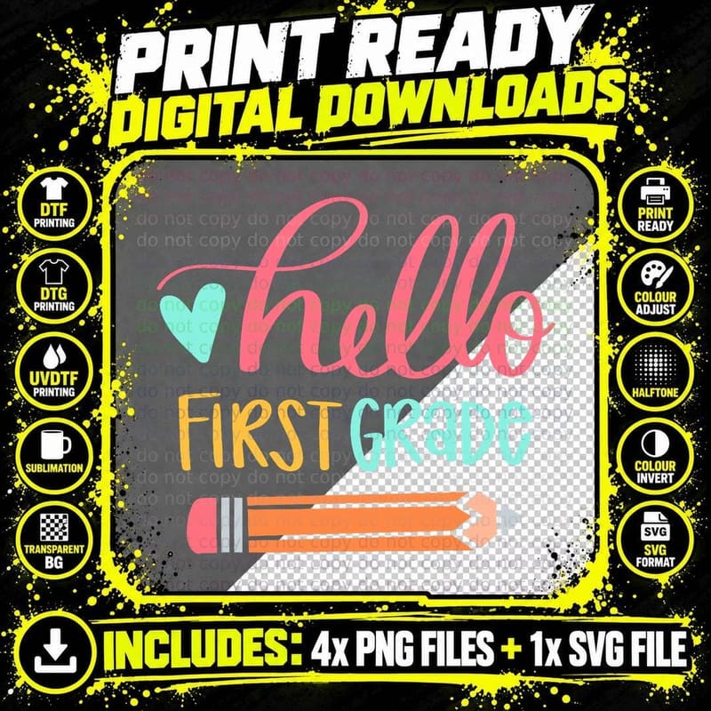 Hello First Grade Back to School Teacher Students T-Shirt Png SVG Digital Bundle