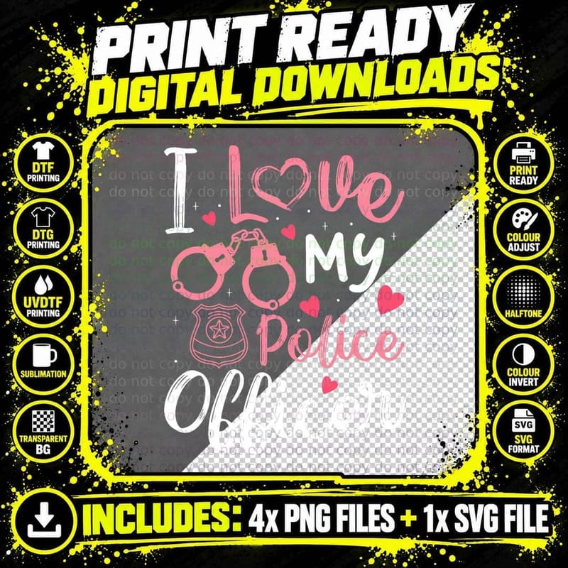 I Love My Police Officer Funny Police Officer Wife Women Png SVG Digital Bundle