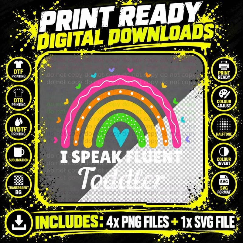 I Speak Fluent Toddler Daycare Provider Teacher Rainbow Png SVG Digital Bundle
