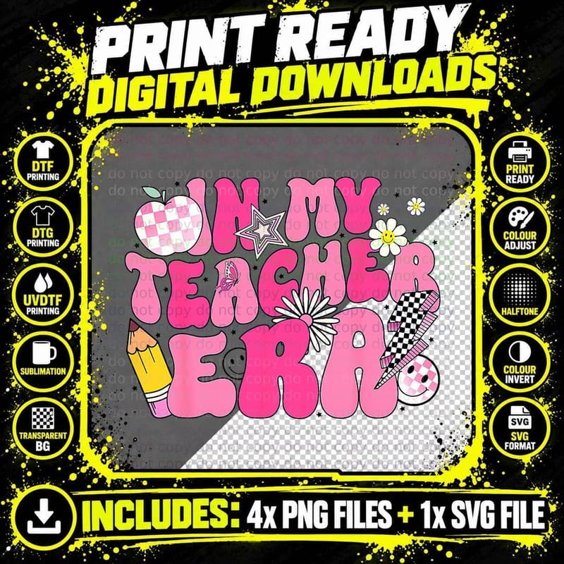 In My Teacher Era First Day of School Back to School Png SVG Digital Bundle