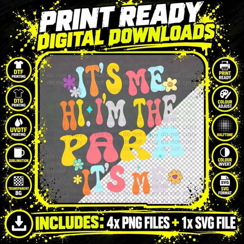 It's Me Hi I'm the Para Its Me Paraprofessional Teacher Png SVG Digital Bundle
