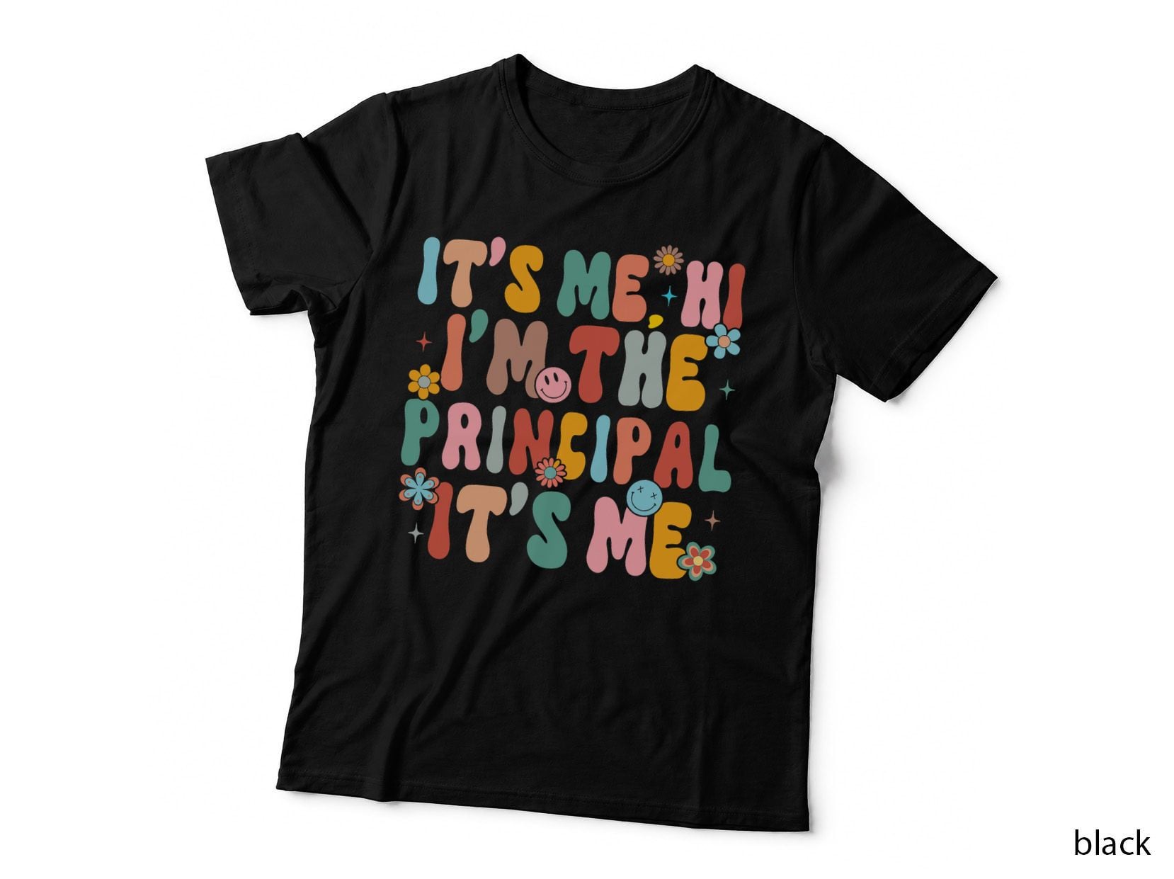 It's Me Hi I'm the Principal Teacher Women Back to School T-Shirt