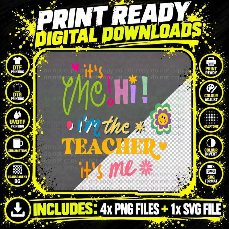 It's Me Hi I'm the Teacher It's Me Funny Quotes Teacher Png SVG Digital Bundle