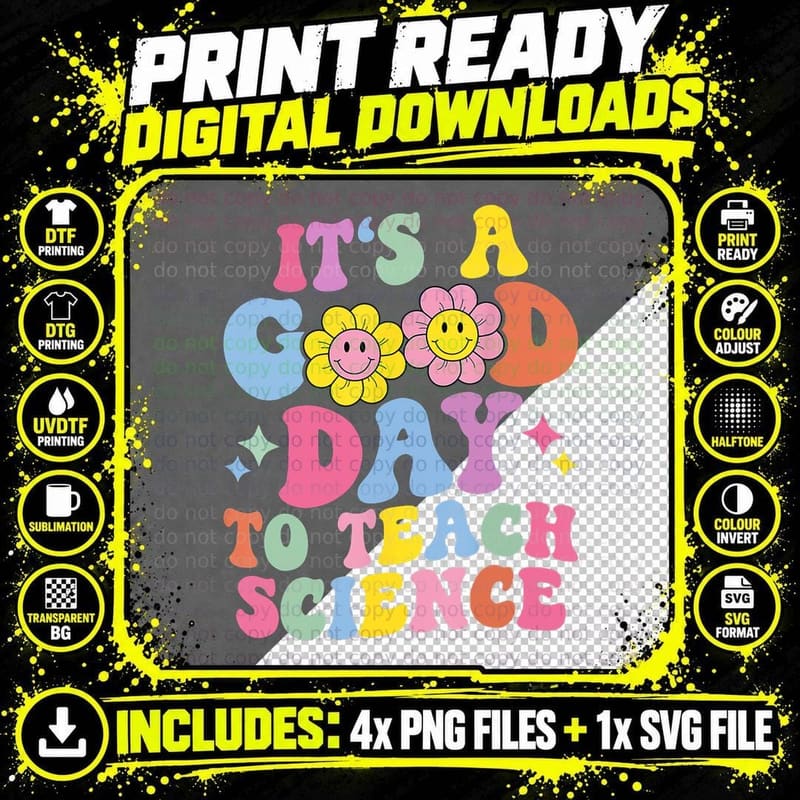 It's a Good Day to Teach Science Teacher Life Back to Png SVG Digital Bundle