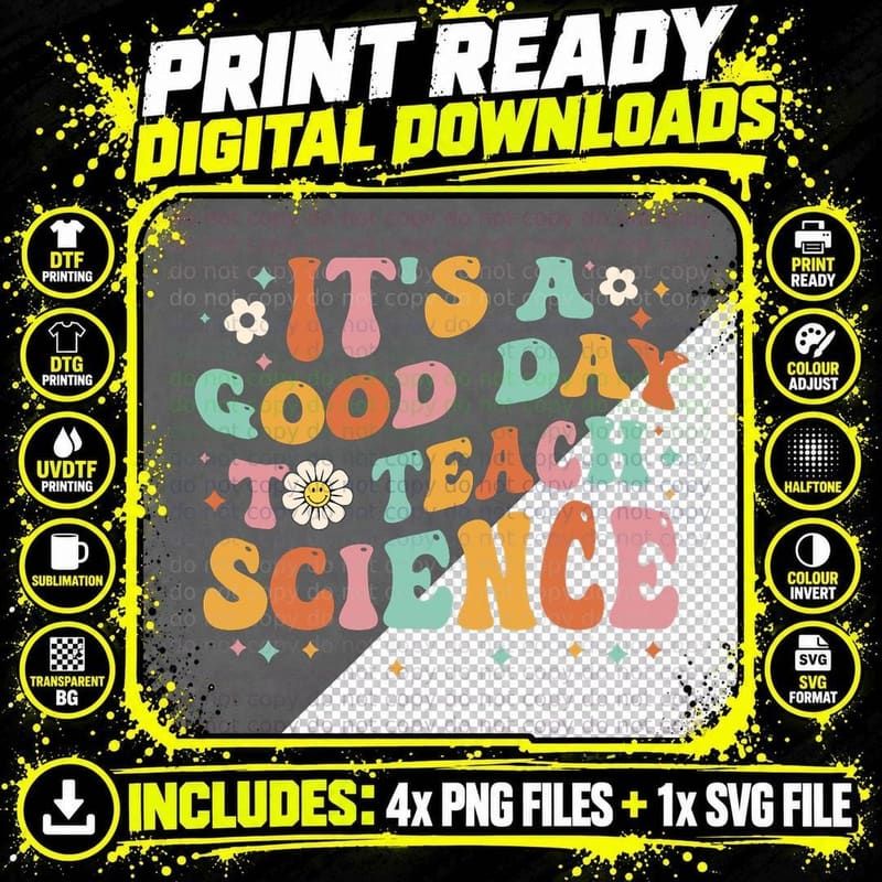 Its a Good Day to Teach Science Earth Funny Science Png SVG Digital Bundle