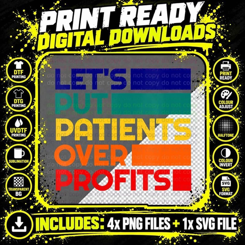 Nursing Strike Patients Over Profits Support Nurse Png SVG Digital Bundle