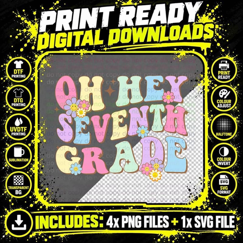 Oh Hey Seventh Grade First Day Back to School Teacher Png SVG Digital Bundle
